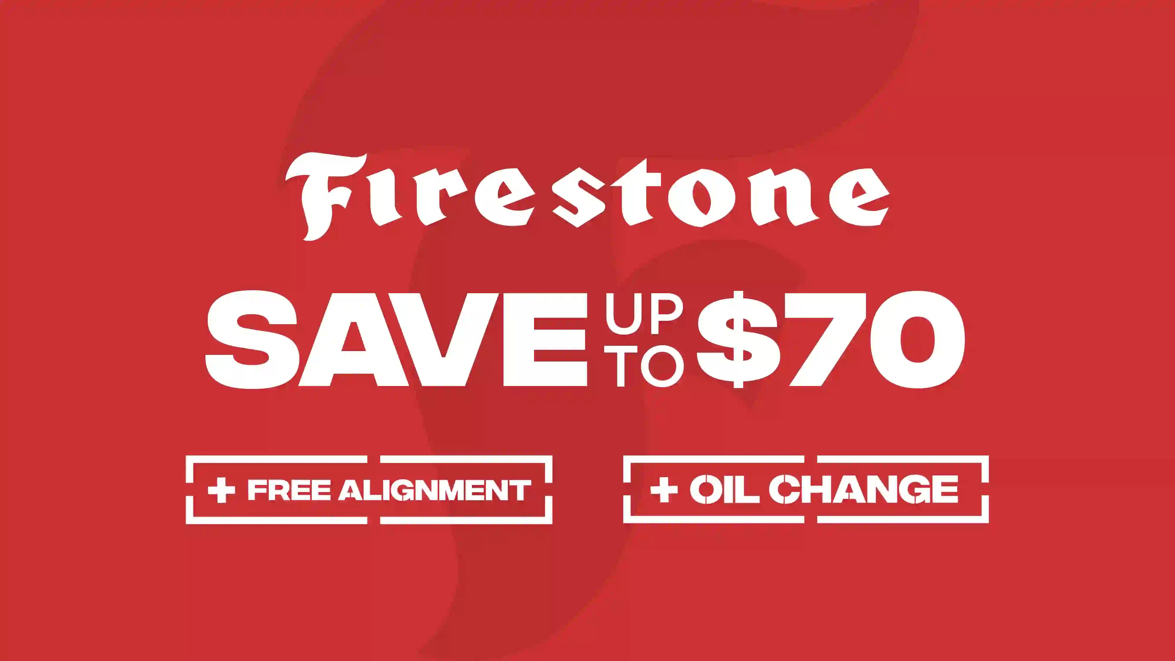 Save up to $70 on Firestone Tires